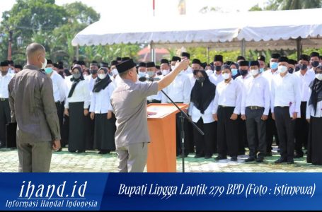 Ini Pesan Bupati Lingga Saat Lantik 279 BPD