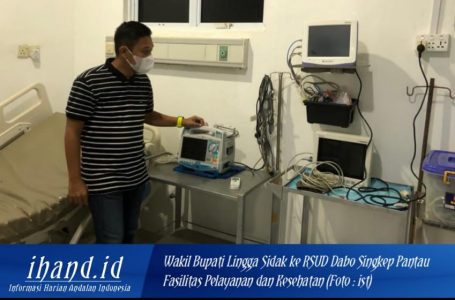 Sidak Ke RSUD Dabo, Wabup Lingga: Pelayanan dan Fasilitas Kesehatan Masyarakat Perlu Perhatian Serius