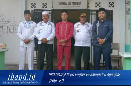 DPD APDESI Kepri Lakukan Kunker ke Dua Desa di Kabupaten Anambas