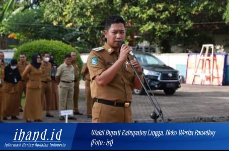 Wabup. Lingga Minta Setiap OPD Buat Kegiatan Yang Menyentuh Langsung ke Masyarakat Bukan Hanya Seremonial