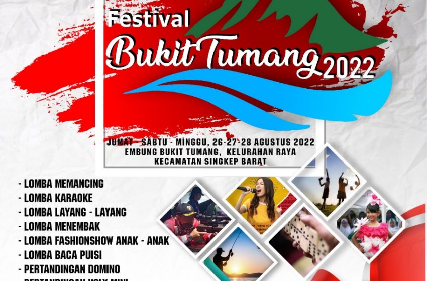  Perkenalkan Icon Wisata Bukit Tumang, Kec. Singkep Barat Akan Gelar Festival