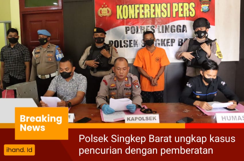  Polsek Singkep Barat Ungkap Kasus Pencurian Dengan Pemberatan