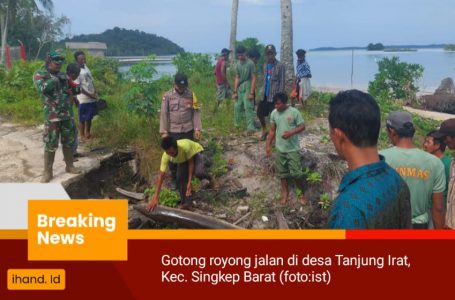 Kepala Desa Tanjung Irat Kerahkan Puluhan Masyarakat Gotong Royong Jalan