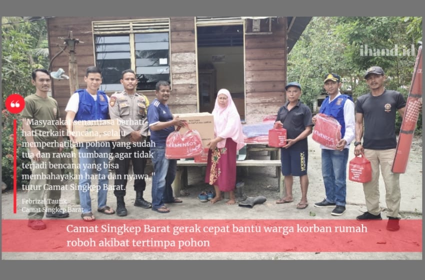  Camat Singkep Barat Gerak Cepat Bantu Warga Korban Rumah Roboh Tertimpa Pohon di Singkep Barat