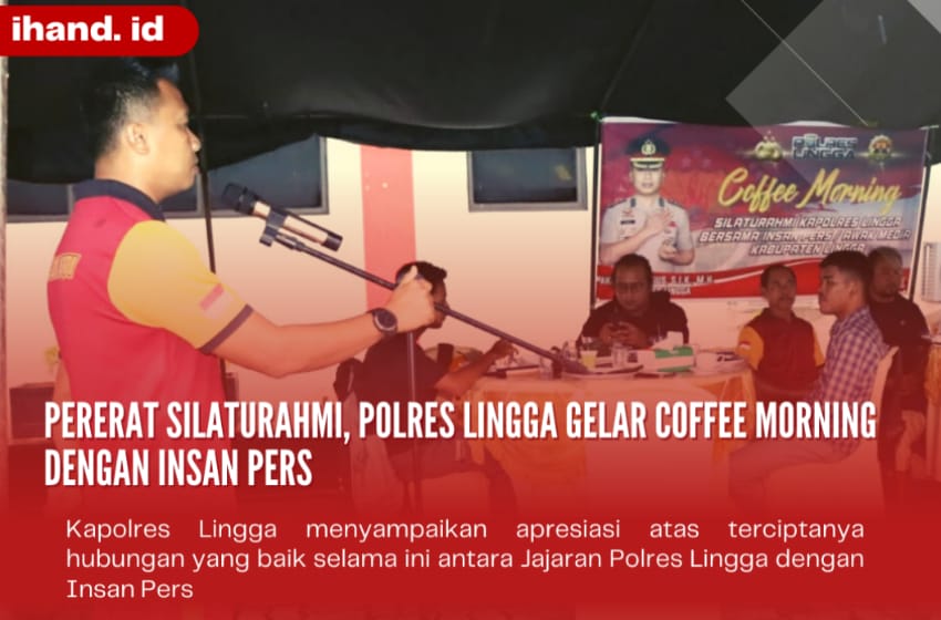  Pererat Silaturahmi Polres Lingga Gelar Coffee Morning Dengan Insan Pers