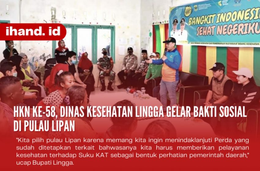  Dinkes Lingga Baksos Dengan Masyarakat Suku KAT Dalam Rangka HKN ke-58