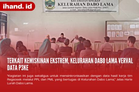 Terkait Kemiskinan Ekstrem, Kelurahan Dabo Lama Verval Data P3KE