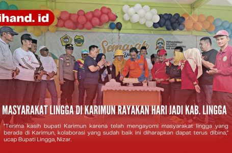 Masyarakat Lingga di Karimun Rayakan Hari Jadi Kab. Lingga