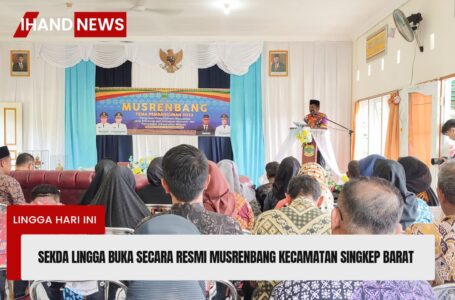 Sekda Lingga Buka Secara Resmi Musrenbang Kec. Singkep Barat