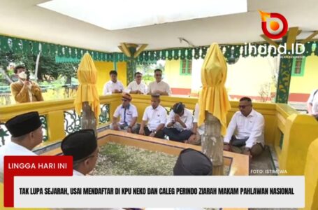 Tak Lupa Sejarah, Usai Mendaftar di KPU Neko dan Caleg Perindo Ziarah Makam Pahlawan Nasional