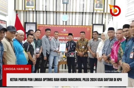 Ketua Partai PAN Lingga Optimis Raih Kursi Maksimal Pileg 2024 Usai Daftar di KPU