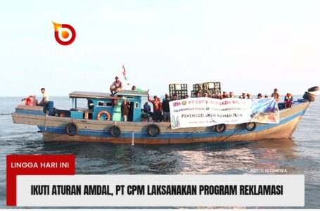 Ikuti Aturan AMDAL, PT CPM Laksanakan Program Reklamasi