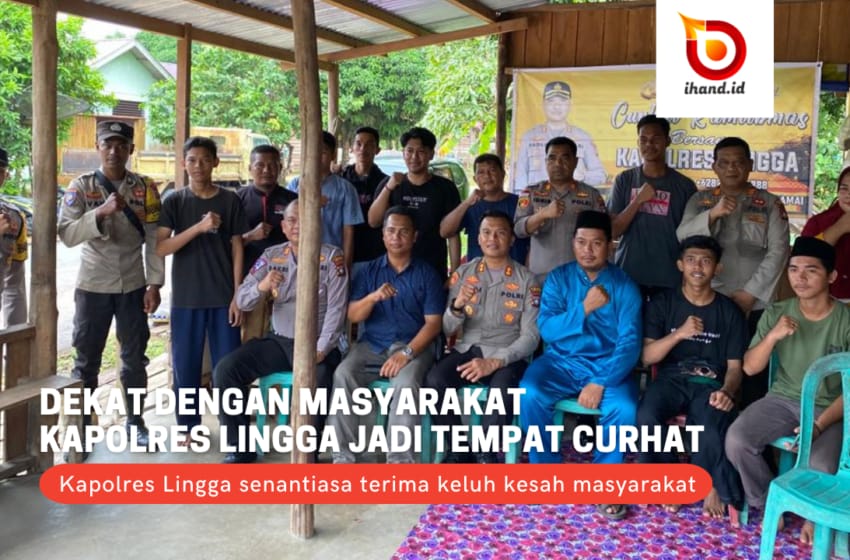  Dekat Dengan Masyarakat, Kapolres Lingga Senantiasa Jadi Tempat Curhat