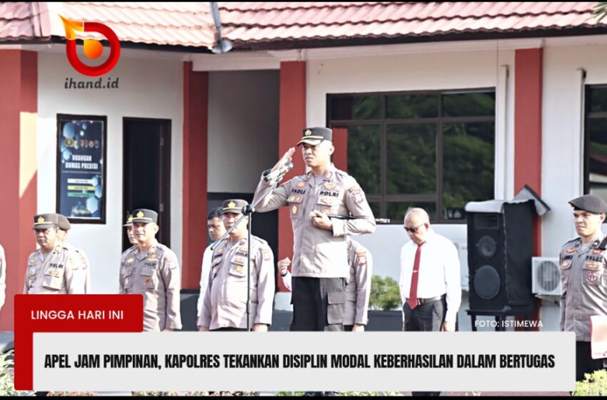  Apel Jam Pimpinan Kapolres Tekankan Disiplin Modal Keberhasilan Dalam Bertugas