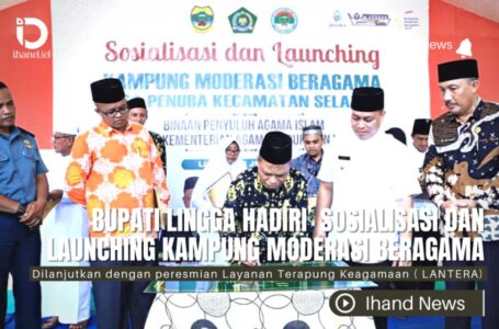 Bupati Lingga Hadiri Sosialisasi dan Lauching Kampung Moderasi Beragama