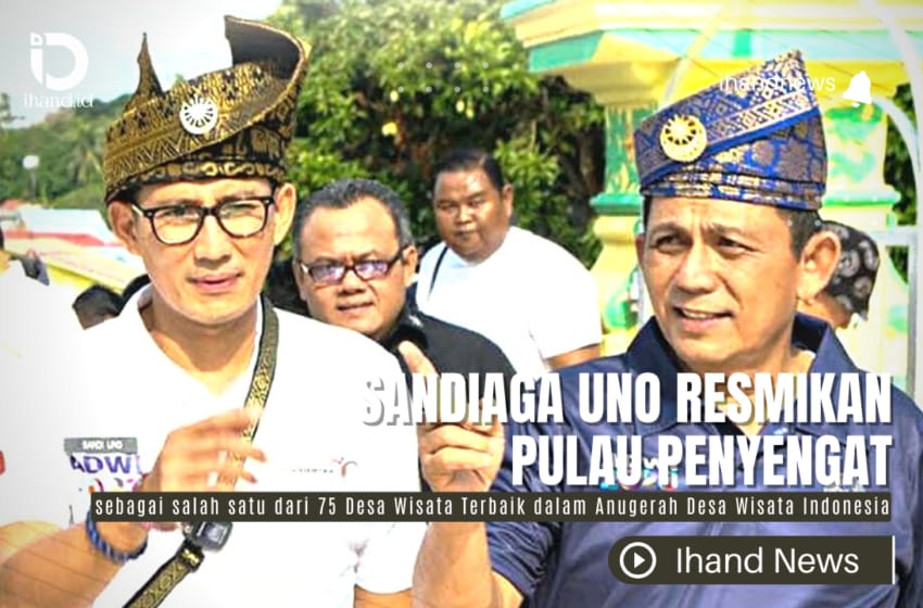  Sandiaga Uno Resmikan Pulau Penyengat Sebagai Desa Terbaik Dalam ADWI 2023