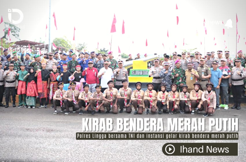  Semangat Kemerdekaan, Polres Lingga Bersama TNI dan Instansi Gelar Kirab Bendera Merah Putih