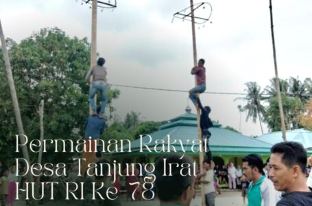 Desa Tanjung Irat Gelar Permainan Rakyat Semarak HUT RI Ke-78 Tahun