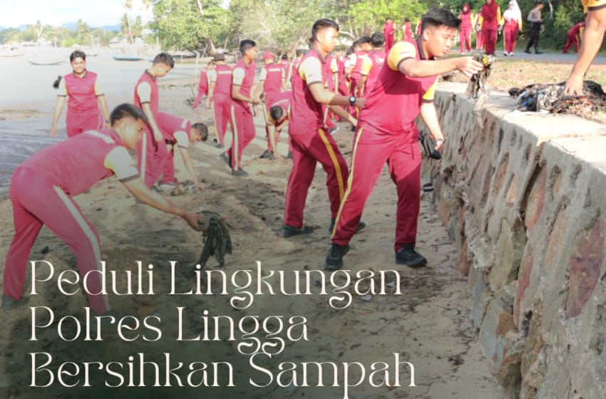  Peduli Lingkungan, Polres Lingga Bersihkan Sampah Pesisir Pantai Pasir Kuning