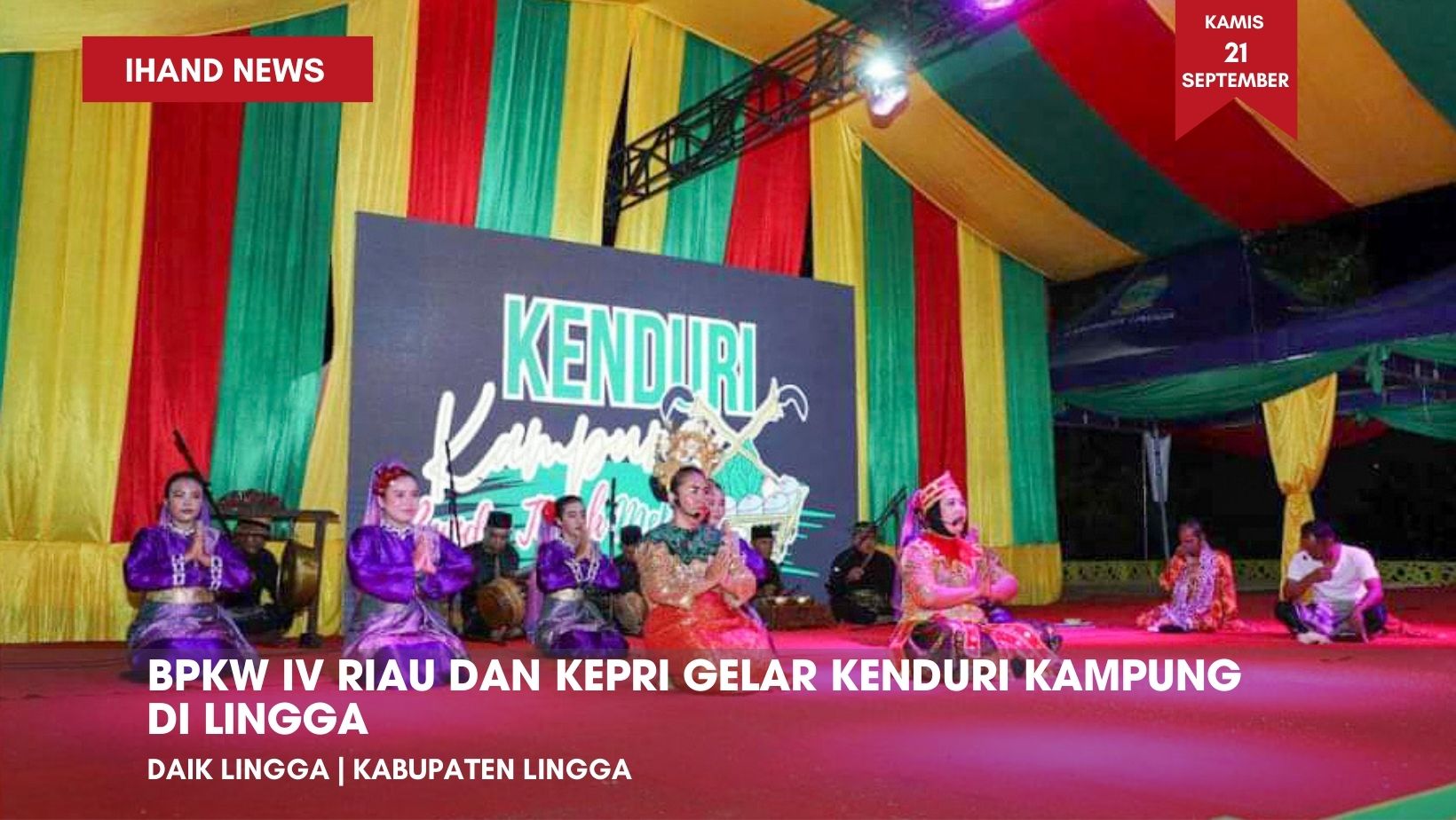  BPKW IV Riau dan Kepri Gelar Kenduri Kampung di Lingga