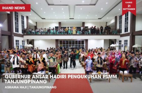 Gubernur Ansar Hadiri Pengukuhan PSMM Tanjungpinang