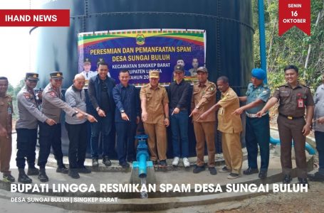 Bupati Lingga Resmikan SPAM Desa Sungai Buluh