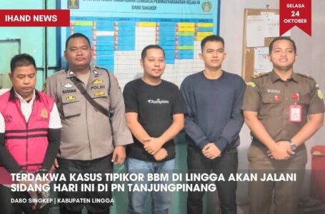 Dua Terdakwa Kasus Tipikor BBM di Lingga Akan Jalani Sidang Hari Ini di PN Tanjungpinang