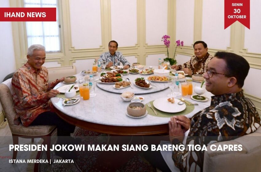  Presiden Jokowi Makan Siang Bareng Tiga Capres