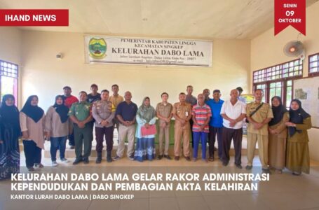 Kelurahan Dabo Lama Gelar Rakor Administrasi Kependudukan dan Pembagian Akta Kelahiran