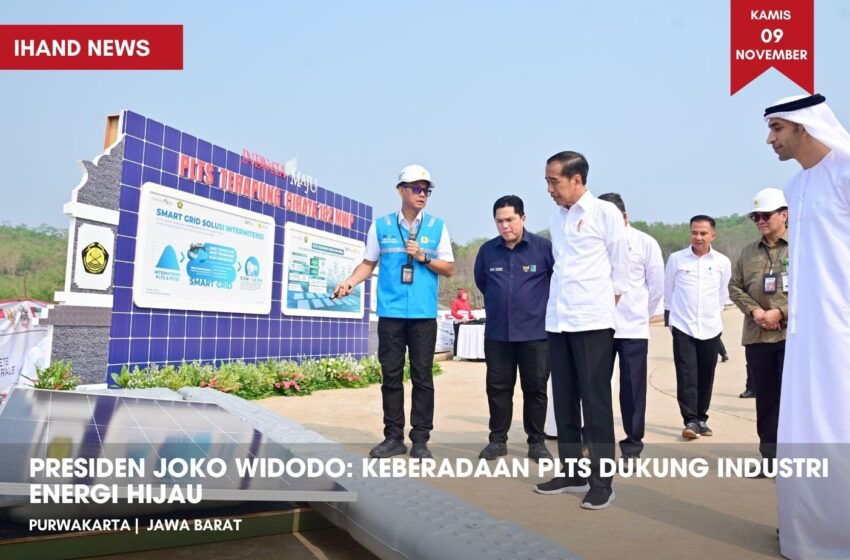  Presiden Joko Widodo: Keberadaan PLTS Dukung Industri Energi Hijau