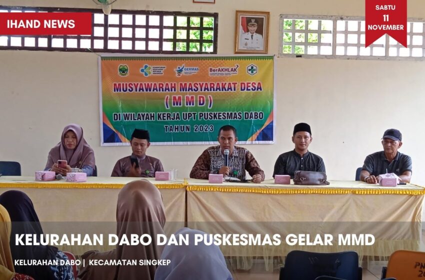  Kelurahan Dabo dan Puskesmas Gelar MMD