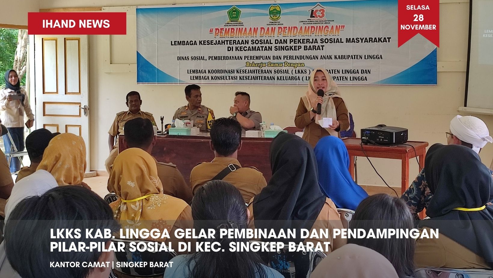  LKKS Kab. Lingga Gelar Pembinaan dan Pendampingan Pilar-pilar Sosial di Kec. Singkep Barat