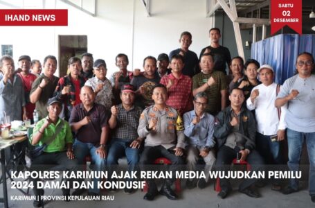 Kapolres Karimun Ajak Rekan Media Wujudkan Pemilu 2024 Damai dan Kondusif