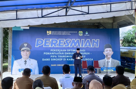 Optimalisasi Embung Gemuruh dan Pembangunan Pipa Transmisi Air Baku Rampung, Masyarakat Lingga Nikmati Pasokan Air 24 Jam