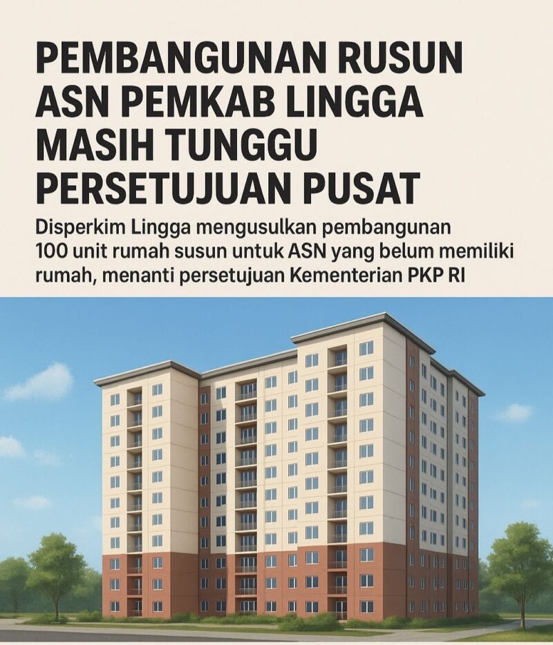 Pembangunan Rusun ASN Pemkab Lingga Masih Tunggu Persetujuan Pusat | f. Redaksi