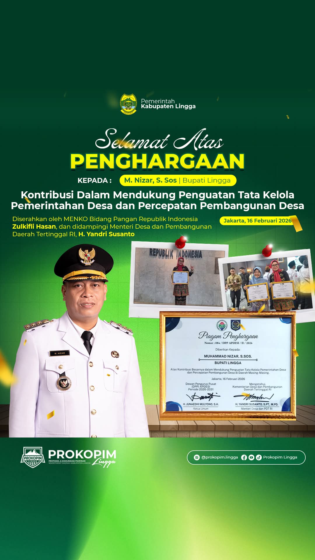 Pemkab Lingga menerima penghargaan nasional atas dukungan penguatan tata kelola pemerintahan desa dan percepatan pembangunan desa. Penghargaan diserahkan Menko Pangan Zulkifli Hasan dan Mendes PDT Yandri Susanto di Jakarta, 16 Februari 2026 | f. Prokopim Lingga